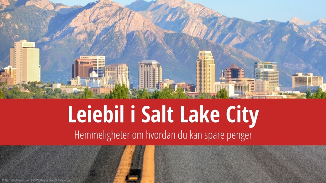 Leiebil i Salt Lake City – beste pris, mine tips og verste feil