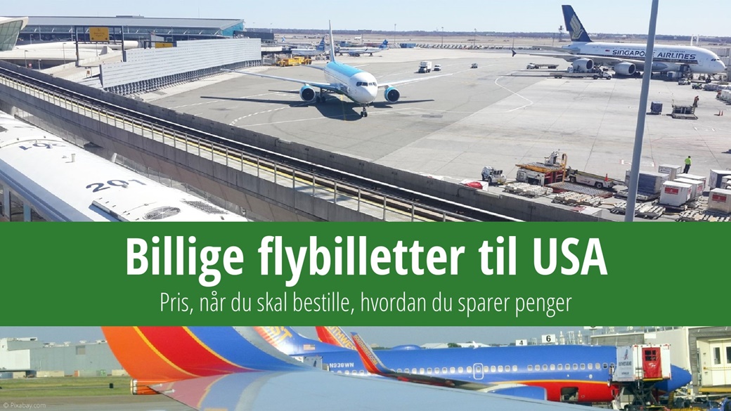 Billige flybilletter til USA