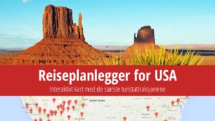 Reiseplanlegger for USA: Interaktivt kart med de største turistattraksjonene