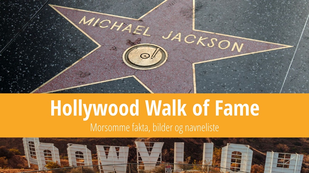 Hollywood Walk of Fame: Morsomme fakta, bilder og navneliste | © Pixabay.com, © Unsplash.com