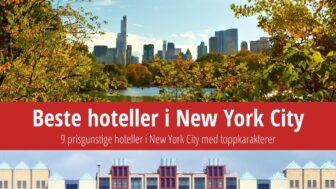 Hotell i New York – 9 tips for et billig rom på Manhattan