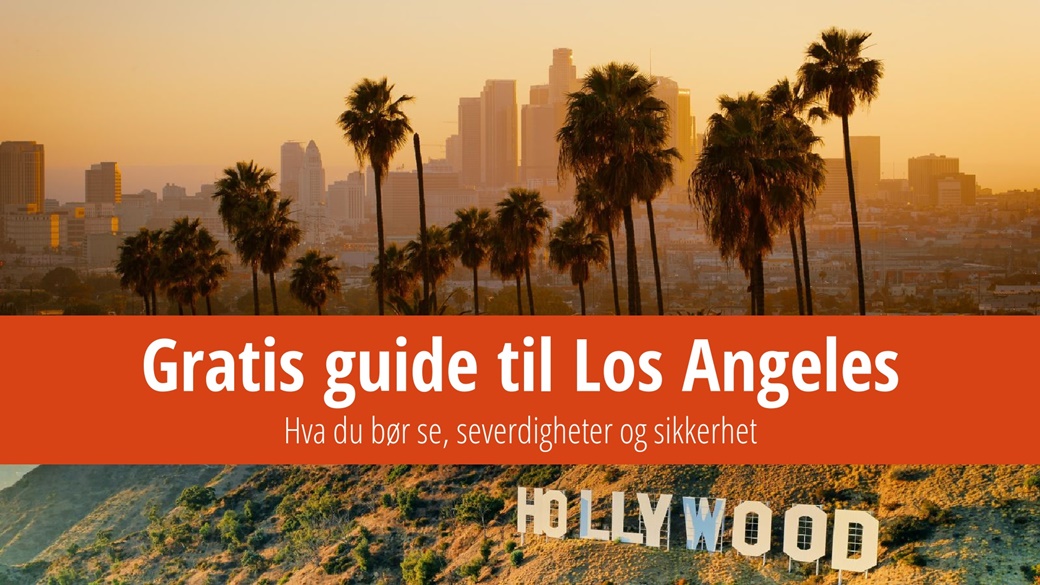 Gratis guide til Los Angeles: Hva du bør se, severdigheter og sikkerhet | © Petr Novák