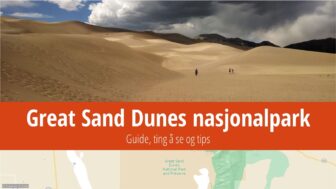 Great Sand Dunes nasjonalpark – ting å gjøre, vær og bilder