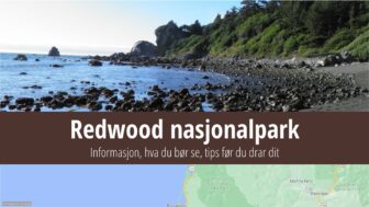 Redwood nasjonalpark – ting å gjøre, vær, camping og bilder