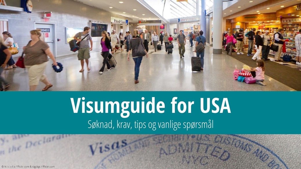 Visa til USA 2025 – pris, hvilke dokumenter, hvor du skal søke | © N i c o l a / Flickr.com & slgckgc / Flickr.com